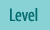 Level